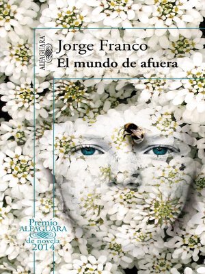 El mundo de afuera (Premio Alfaguara de Novela 2014) - ebook